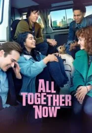 All Together Now (2020) ความหวังหลังรถโรงเรียน