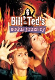 Bill & Ted’s Bogus Journey (1991) บิลล์กับเท็ด ตอน สองหุ่นยนต์เขย่าโลก