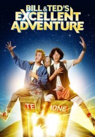 Bill & Ted’s Excellent Adventure (1989) บิลล์กับเท็ด ตอน มุดมิติอลเวง