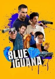 Blue Iguana (2018)