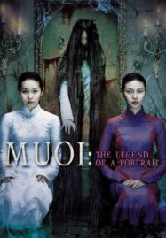 MUOI The Legend of A Portrait (2007) ภาพซ่อนผี