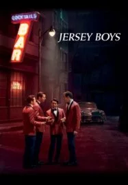 Jersey Boys (2014) เจอร์ซี่ย์ บอยส์ สี่หนุ่มเสียงทอง