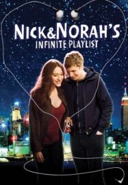 Nick and Norah’s Infinite Playlist (2008) คืนกิ๊ก ขอหัวใจเป็นของเธอ