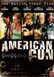 American Gun (2005) วิบัติปืนสังหารโลก