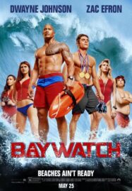 Baywatch (2017) ไลฟ์การ์ดฮอตพิทักษ์หาด