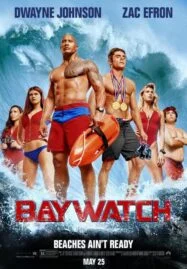 Baywatch (2017) ไลฟ์การ์ดฮอตพิทักษ์หาด