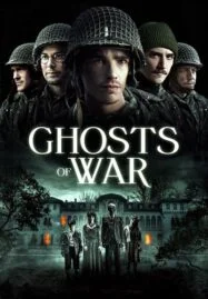 Ghosts of War (2020) โคตรผีดุแดนสงคราม