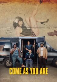 Come As You Are (2019)