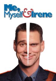Me, Myself & Irene (2000) เดี๋ยวดี…เดี๋ยวเพี้ยน เปลี่ยนร่างกัน