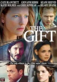 The Gift (2000) ลางสังหรณ์วิญญาณอำมหิต