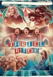 Thrill Ride (2016)