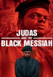 Judas and the Black Messiah (2021) จูดาส แอนด์ เดอะ แบล็ก เมสไซอาห์