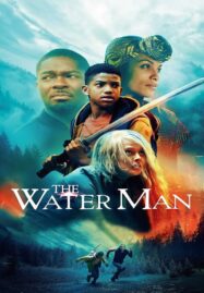 The Water Man (2020) เดอะ วอเตอร์ แมน