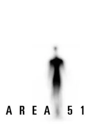 Area 51 (2015) แอเรีย 51: บุกฐานลับ ล่าเอเลี่ยน