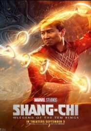 Shang Chi and the Legend of the Ten Rings (2021) ชาง ชี กับตำนานลับเท็นริงส์