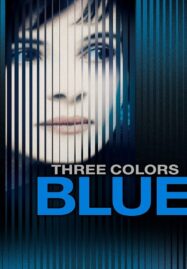 Three Colors: Blue (Trois couleurs: Bleu) (1993)