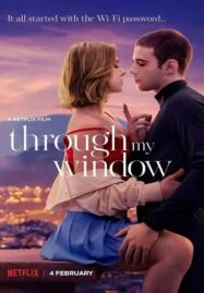 Through My Window (2022) รักผ่านหน้าต่าง