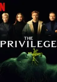 The Privilege (2022) เดอะ พริวิเลจ