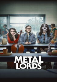 Metal Lords (2022) เมทัลลอร์ด