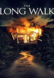 The Long Walk (2019) บ่มีวันจาก