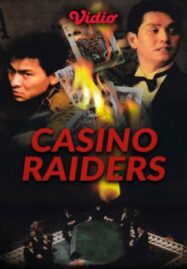 Casino Raiders (1989) เจาะเหลี่ยมกระโหลก