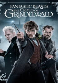 Fantastic Beasts 2: The Crimes of Grindelwald (2018) สัตว์มหัศจรรย์ 2: อาชญากรรมของกรินเดลวัลด์