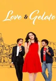 Love & Gelato (2022) ความรักกับเจลาโต้