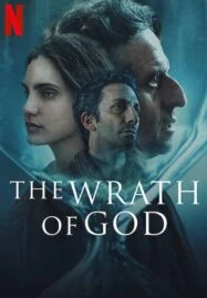 The Wrath of God (2022) สวรรค์แค้น