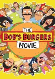 The Bob’s Burgers Movie (2022)