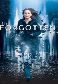 The Forgotten (2004) ความทรงจำที่สาบสูญ