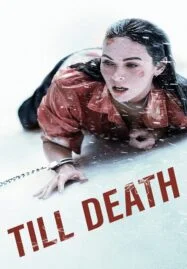 Till Death (2021) จนกว่าจะตาย