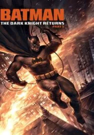 Batman The Dark Knight Returns Part 2 (2013) แบทแมน ศึกอัศวินคืนรัง 2