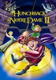 The Hunchback of Notre Dame II (2002) คนค่อมแห่งนอเทรอดาม 2