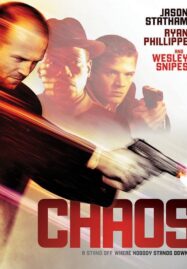 Chaos (2005) หักแผนจารกรรมสะท้านโลก