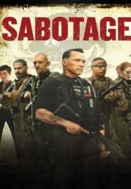 Sabotage (2014) ซาโบทาช คนเหล็กล่านรก