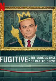 The Curious Case of Carlos Ghosn (2022) หนี คดีคาร์ลอส กอส์น