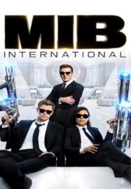 MIB 4 Men in Black: International (2019) เอ็มไอบี 4: หน่วยจารชนสากลพิทักษ์โลก