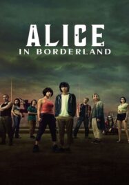 Alice in Borderland (2020) อลิซในแดนมรณะ