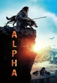 Alpha (2018) ผจญนรกแดนทมิฬ 20,000 ปี