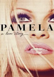 Pamela A Love Story (2023)