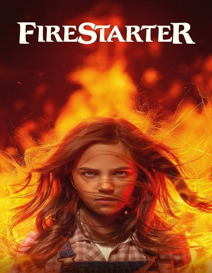 Firestarter (2022) หนูน้อยพลังเพลิง