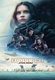 Rogue One: A Star Wars Story (2016) โร้ค วัน: ตำนานสตาร์ วอร์ส
