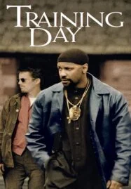 Training Day (2001) ตำรวจระห่ำ… คดไม่เป็น