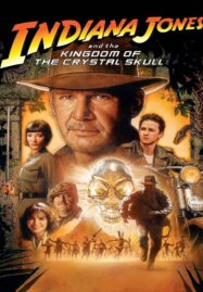 Indiana Jones 4 (2008) ขุมทรัพย์สุดขอบฟ้า 4 อาณาจักรกะโหลกแก้ว