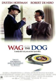 Wag the Dog (1997) สองโกหกผู้เกรียงไกร