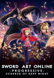 Sword Art Online the Movie Progressive Scherzo of Deep Night (2022) ซอร์ด อาร์ต ออนไลน์ โปรเกรสซีฟ เดอะมูฟวี่ สแกรโซแห่งสนธยาโศก