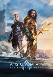 Aquaman and the Lost Kingdom (2023) อควาแมน กับอาณาจักรสาบสูญ