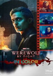 Werewolf by Night in Color (2023)