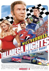 Talladega Nights: The Ballad of Ricky Bobby (2006) ริกกี้ บ๊อบบี้ ซ่าส์ตัวจริง ซิ่งกระเจิง