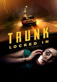 Trunk Locked In (2024) ขังตายท้ายรถ